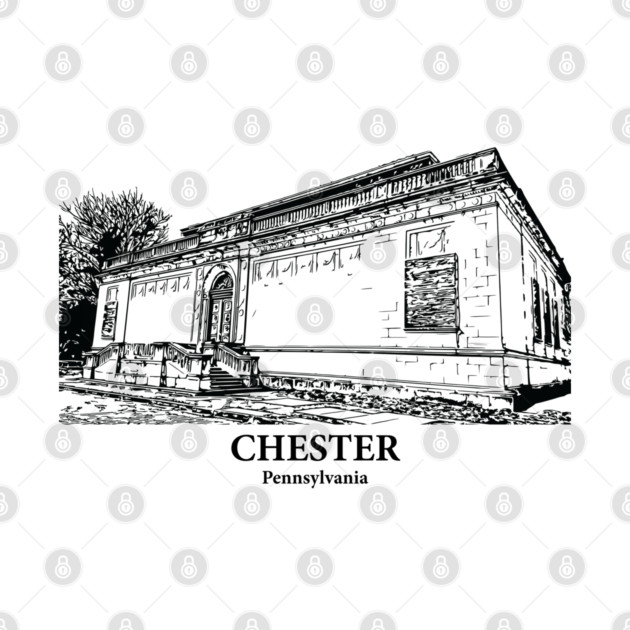 Chester - Pennsylvania by Lakeric