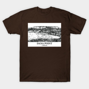 Dana Point - California T-Shirt