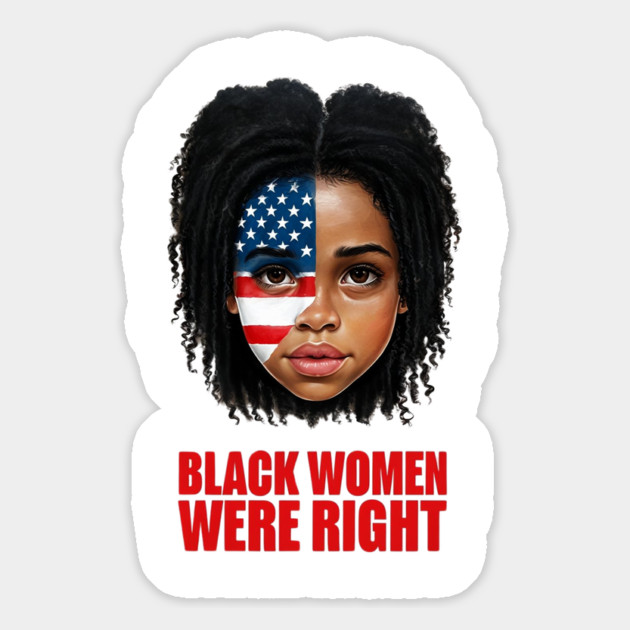 Black-Women-Were-Right Magnet by Creatifly Graphic Tees