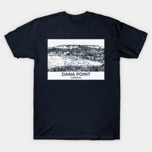 Dana Point - California T-Shirt