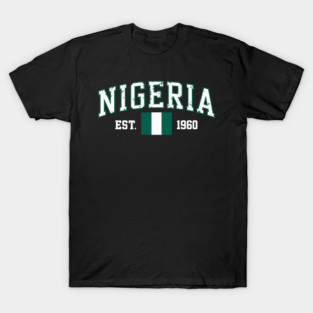 Nigeria Est1960 Nigerian Flag Independence Day T-Shirt