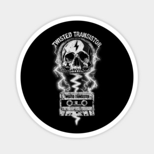 TWISTED TRANSISTOR Magnet