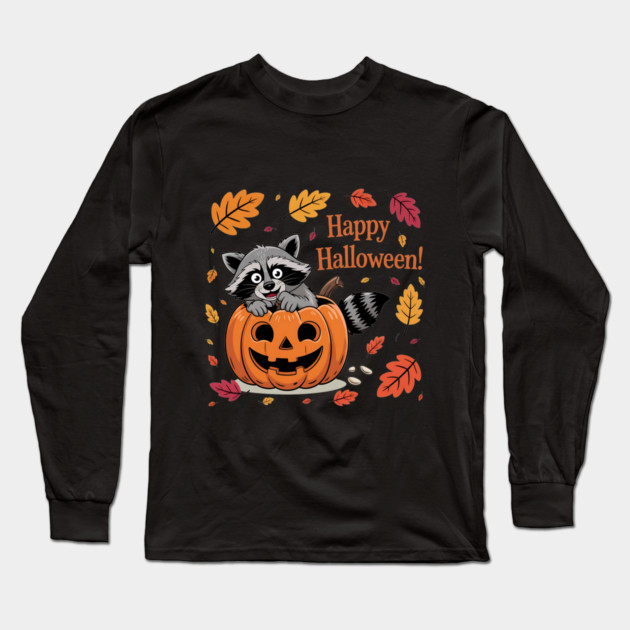 Happy Halloween with Raccoon in Pumpkin Long Sleeve T-Shirt by BirdsnStuff
