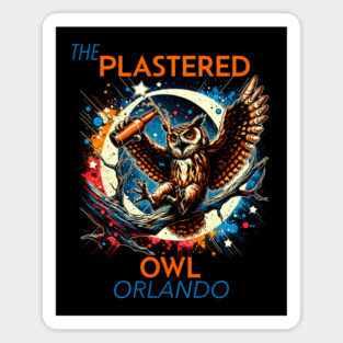 The Plastered Owl New Theme Park Bar Orlando Florida Magnet