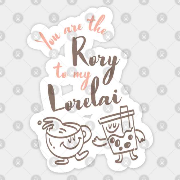 You are the Rory to my Lorelai Sticker by Stars Hollow Mercantile