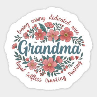 Floral Grandma Boho Style | Loving, Caring, Wise Gift for Mother’s Day Sticker