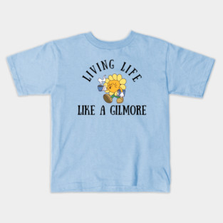 Living Life Like a Gilmore Kids T-Shirt