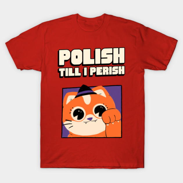Polish Till I Perish Halloween Nail Art T-Shirt by Lamount Tees