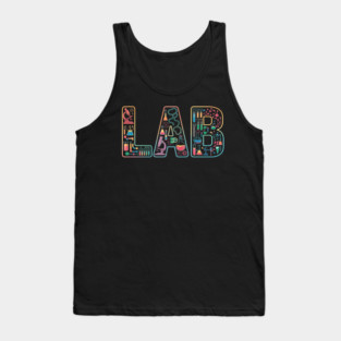 Laboratory Technician Medical Lab Team Lab Tech Tank Top