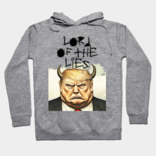 Trump Lies: Lord of the Lies Hoodie