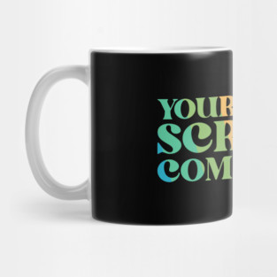 Your Silence Screams Complicity Mug