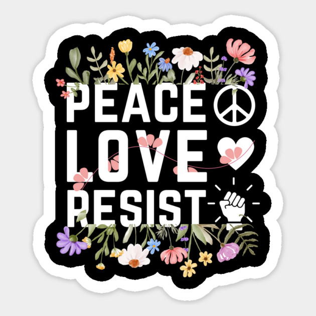 Peace Love Resist Magnet by The WYLD Tribe