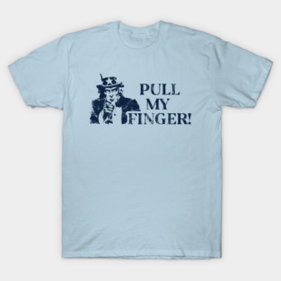 Pull My Finger Uncle Sam T-Shirt