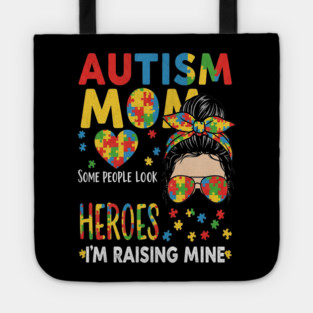 Autism Mom Tee - Raising My Superhero Design Tote