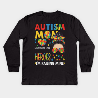 Autism Mom Tee - Raising My Superhero Design Kids Long Sleeve T-Shirt