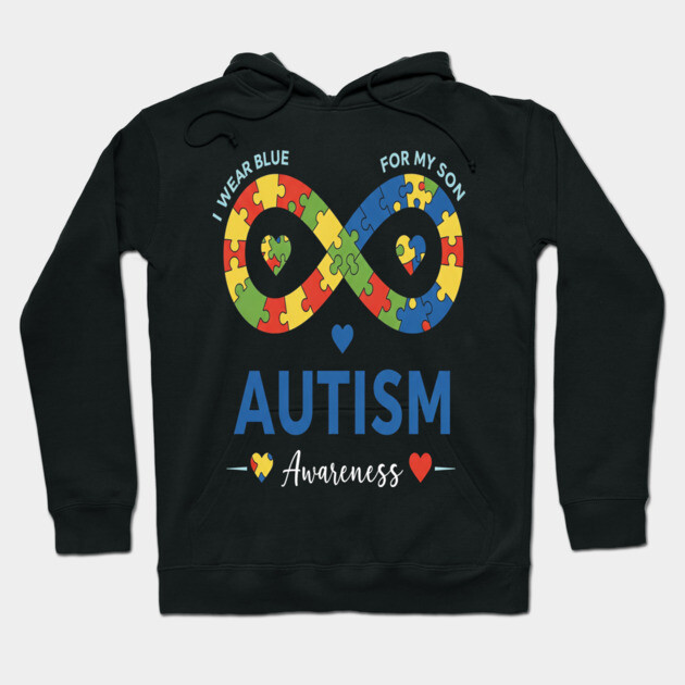 Autism Son Tee - Infinity Love Awareness Design Hoodie by OUTFITPAW