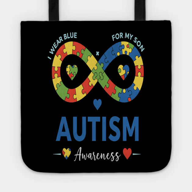 Autism Son Tee - Infinity Love Awareness Design Tote by OUTFITPAW