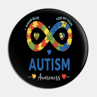 Autism Son Tee - Infinity Love Awareness Design Pin