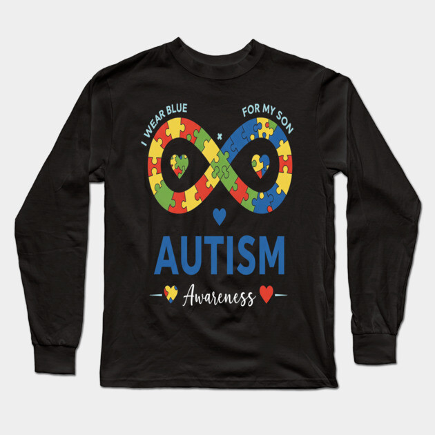 Autism Son Tee - Infinity Love Awareness Design Long Sleeve T-Shirt by OUTFITPAW