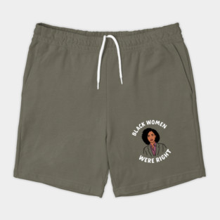 Black-Women-Were-Right Shorts