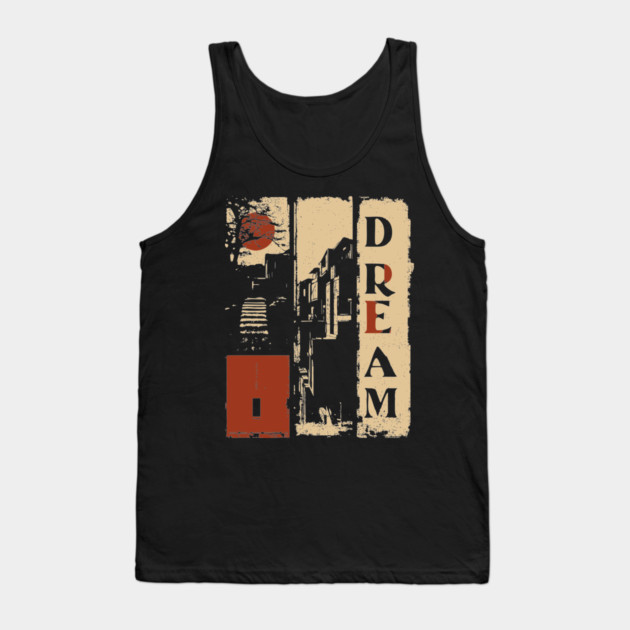 🖼️ DREAM – Surreal Vertical Typography Poster Tank Top by TuncGK