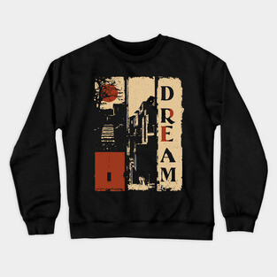 🖼️ DREAM – Surreal Vertical Typography Poster Crewneck Sweatshirt