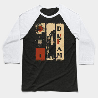 🖼️ DREAM – Surreal Vertical Typography Poster Baseball T-Shirt