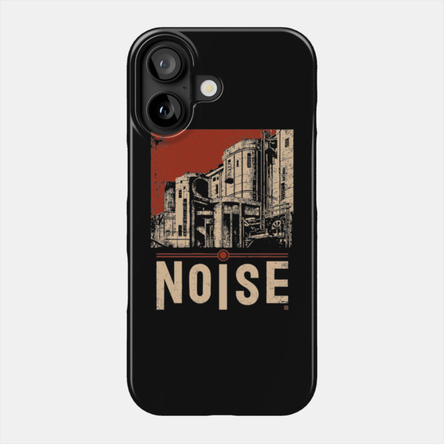 NOISE – Bold Urban Typography Poster Phone Case by TuncGK