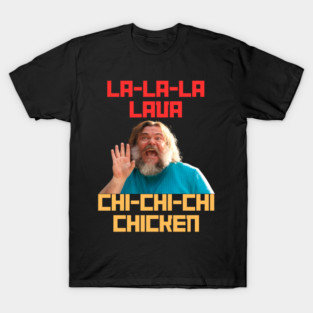 LA LA LA LAVA CHI CHI CHI CHICKEN Steve's Lava Chicken Shirt Song Minecraft Movie Women Men Lava Chicken Restaurant Kids Boys T-Shirt