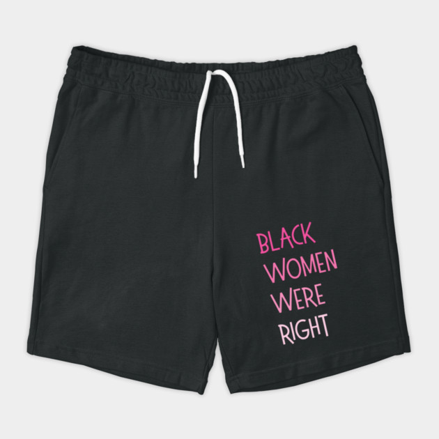 Black-Women-Were-Right by Creatifly Graphic Tees