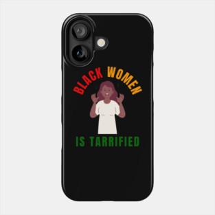 Black-Women-Were-Right Phone Case
