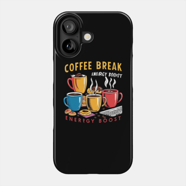 Energy Boost Coffee Break Phone Case by SR8891