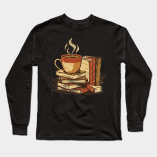 vintage Still Life Coffee and Books Long Sleeve T-Shirt