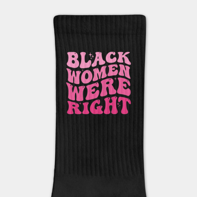 Black-Women-Were-Right-Feminist-Empowerment-Retro-Tie-Dye-Style-Activist-Design by ArtistTee ⭐⭐⭐⭐⭐