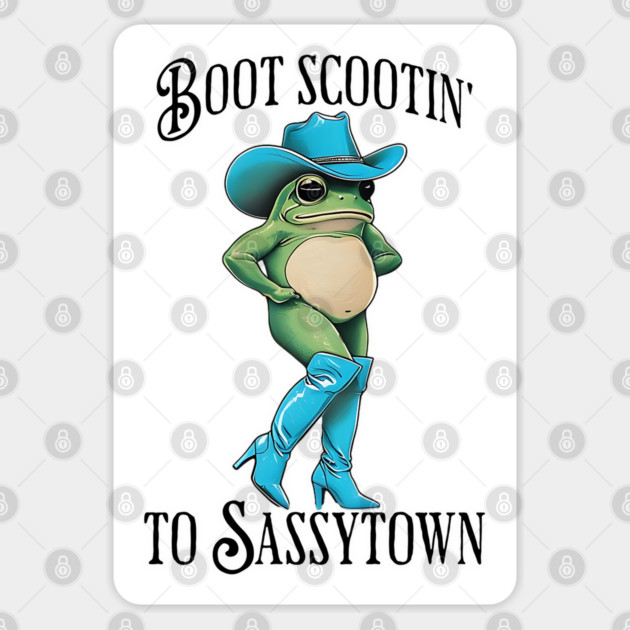 Boot Scootin' to Sassytown funny frog in blue boots and hat Sticker by Luxinda