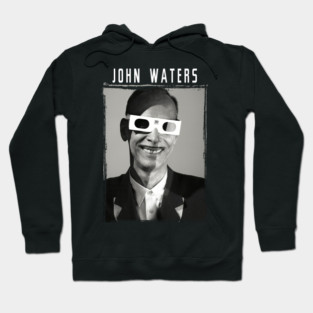 John Waters Hoodie