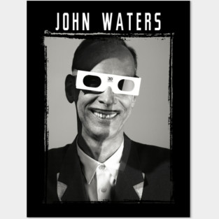 John Waters Posters and Art