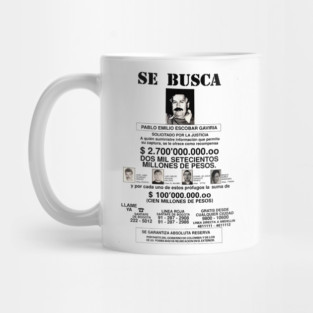 Pablo Escobar - Se Busca Wanted Poster Mug