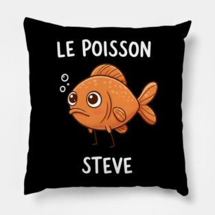 Funny Fish Pun Steve Pillow