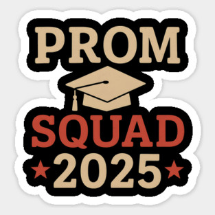 Prom Squad 2025 – Proud Graduation Party Shirt for Class of 2025 Magnet