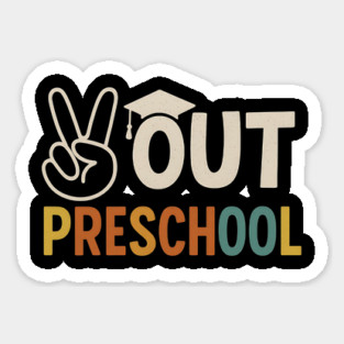 Peace-Out-Preschool–Funny-Last-Day-of-School-Pre-K-Graduation Magnet