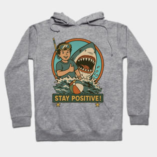 Stay Positive – Retro Shark Attack Beach Vibes Hoodie