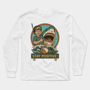 Stay Positive – Retro Shark Attack Beach Vibes Long Sleeve T-Shirt