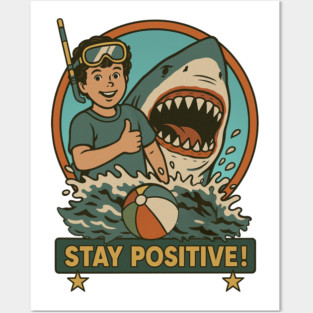 Stay Positive – Retro Shark Attack Beach Vibes Posters and Art