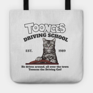 Toonces Driving School - Est. 1989 Tote