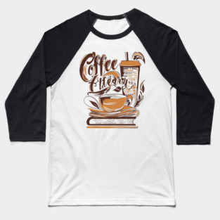 Book Lover's Coffee Break Essentials Baseball T-Shirt