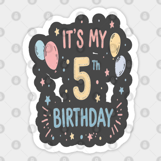 Fiver Alive Tee - Officially Big Kid Status Achieved - Fantastic Fifth Birthday Fun Sticker by OUTFITPAW