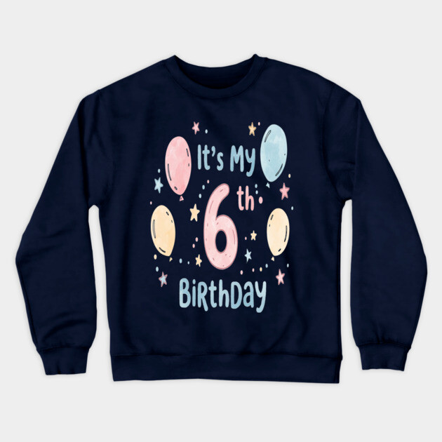 Sixth Birthday Tee - Officially Leveling Up to Awesome Sixth Birthday Party Crewneck Sweatshirt by OUTFITPAW