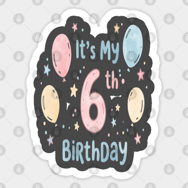 Sixth Birthday Tee - Officially Leveling Up to Awesome Sixth Birthday Party Sticker by OUTFITPAW