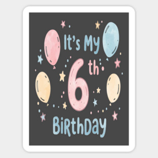 Sixth Birthday Tee - Officially Leveling Up to Awesome Sixth Birthday Party Magnet